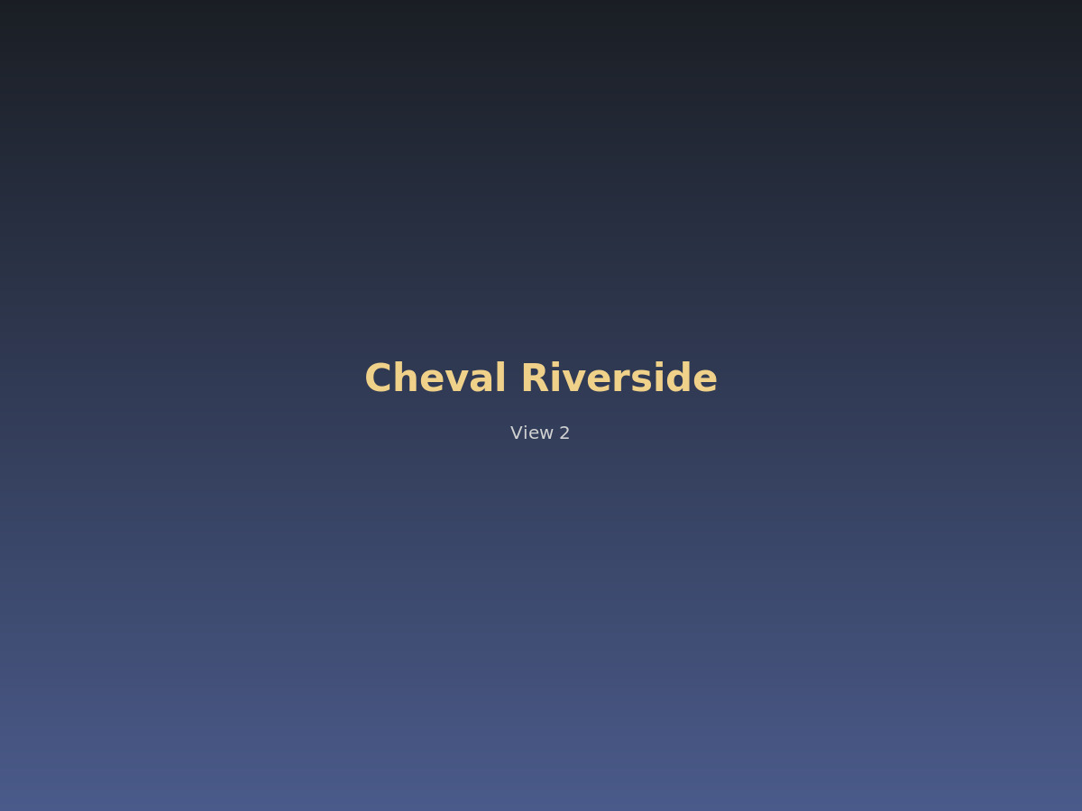 Cheval Riverside